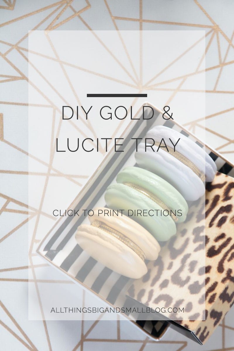 DIY Gold lucite tray