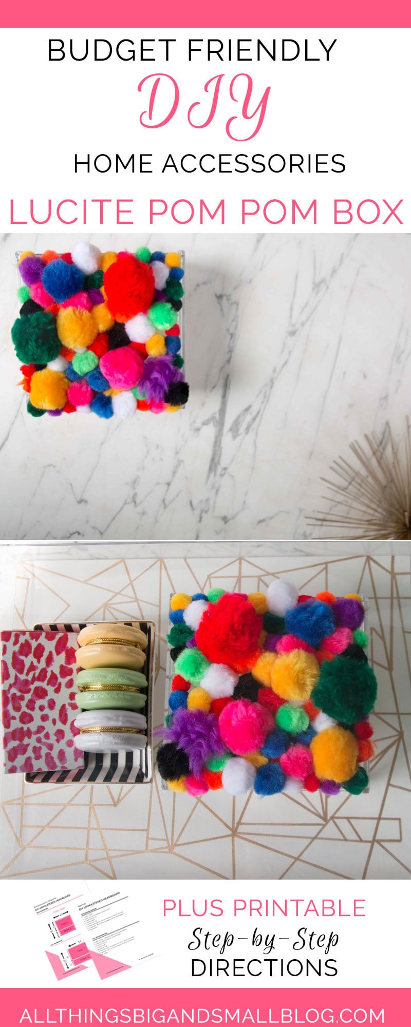 DIY Home Decor | DIY Home accessories | lucite box | pom pom lucite box | ALL THINGS BIG AND SMALL