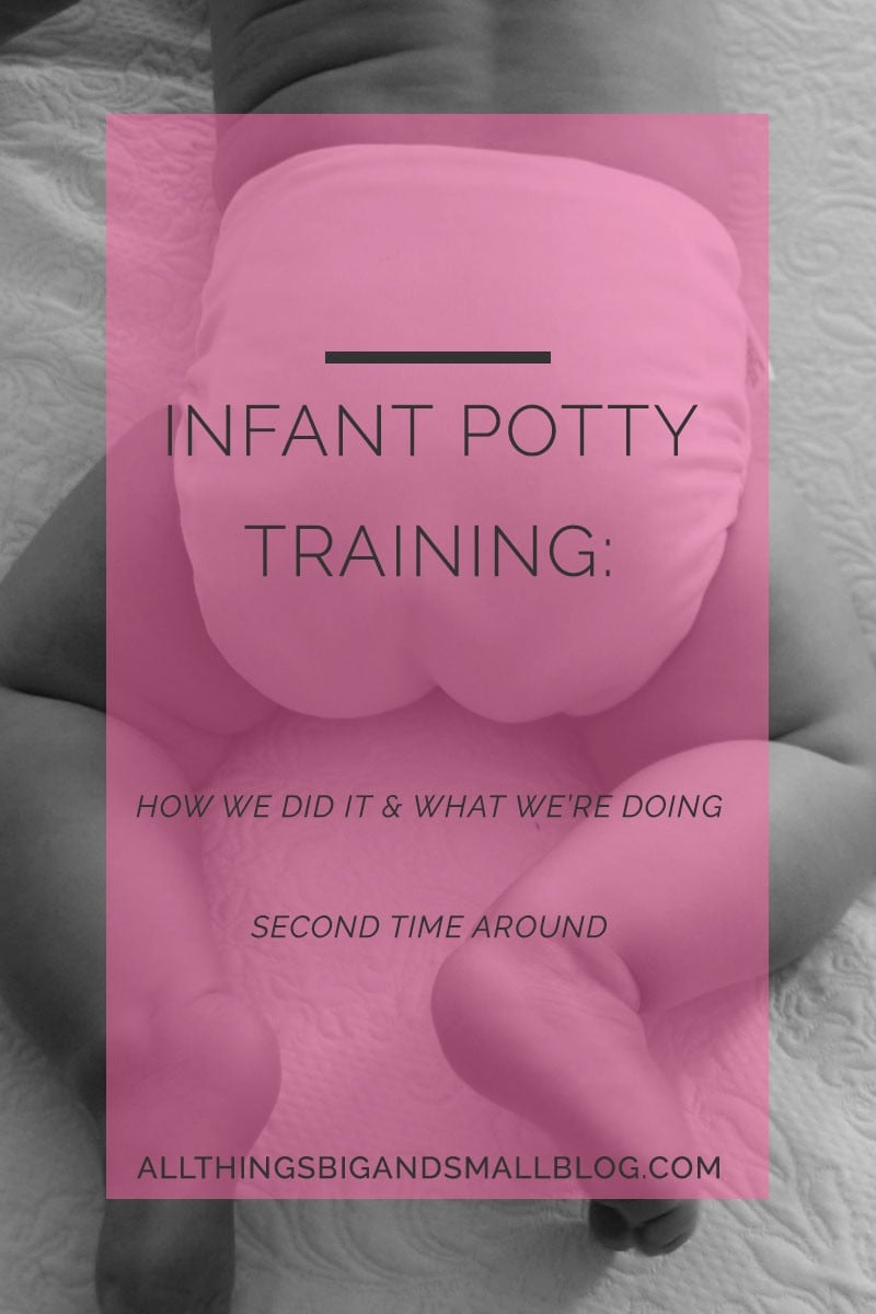 Infant Potty Training Our Tips & Experience