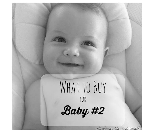 What to Buy for Your Second Baby by popular mom blogger DIY Decor Mom