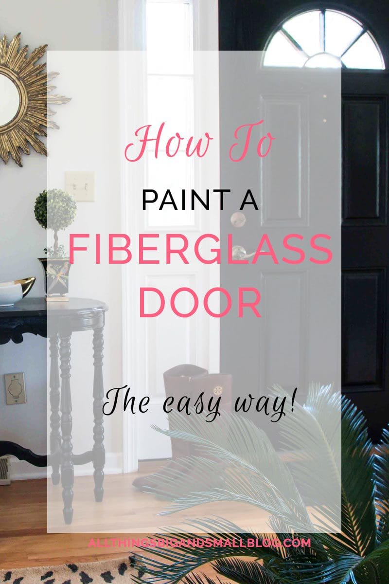 diy-paint-fiberglass-door - How To Paint Fiberglass Door by home decor blogger DIY Decor Mom 