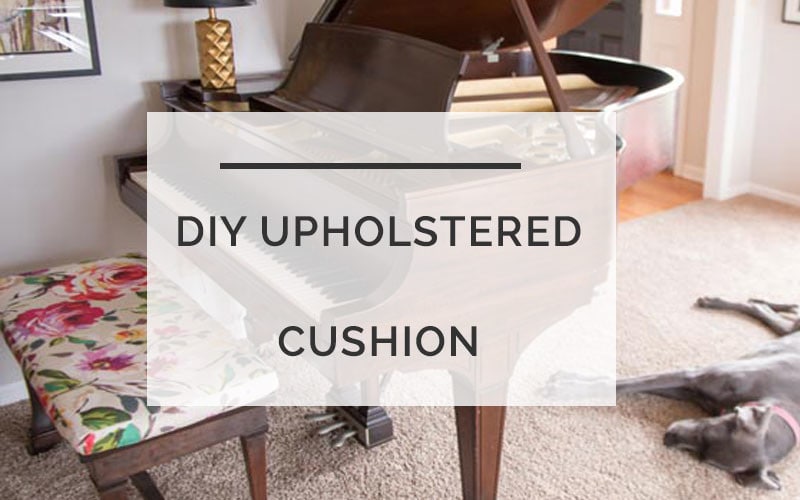 diy upholstered cushion