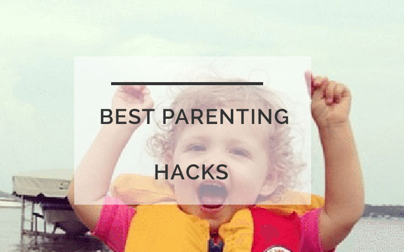 parenting hacks