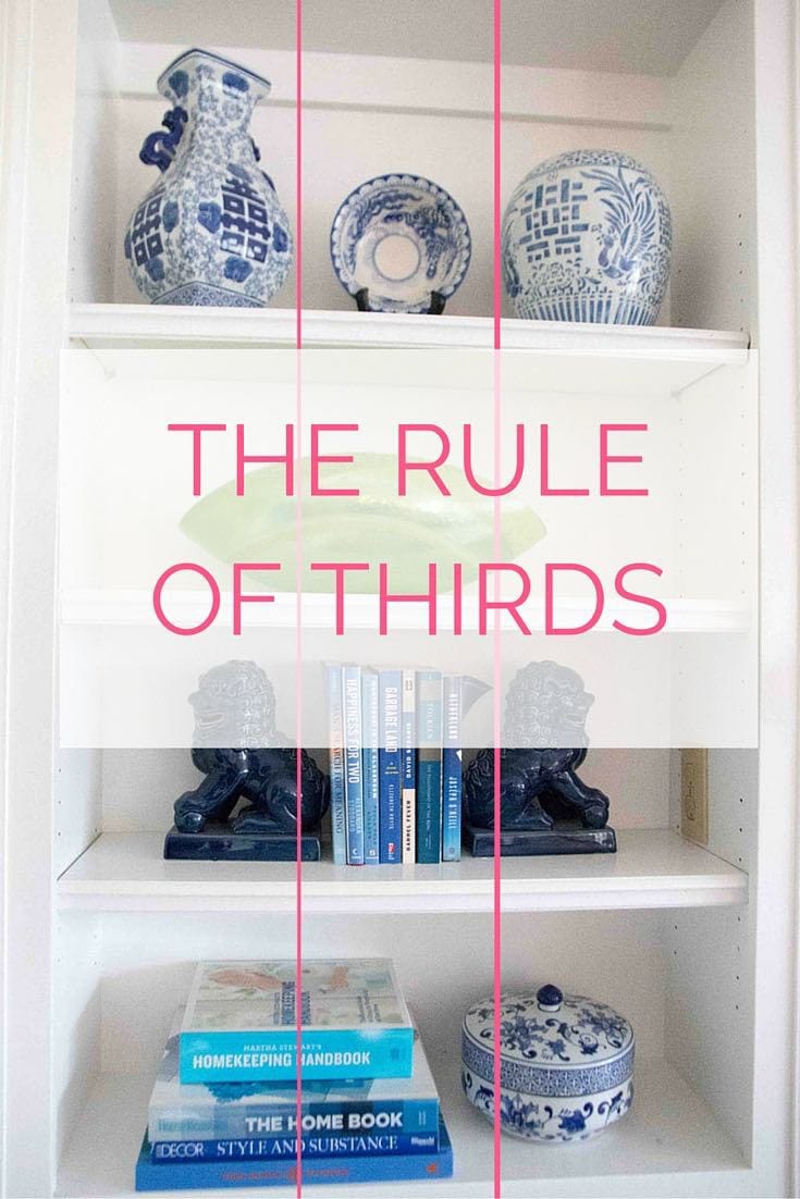 how to style a bookcase- use the rule of thirds to stage blue and white pottery and other decorative objects