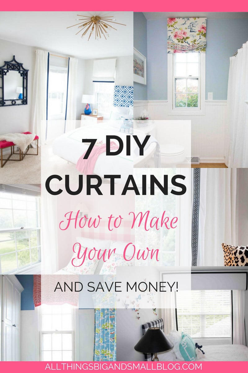 DIY Curtains- 7 DIY curtain styles anyone can do! Step-by-step tutorials for budget friendly curtains! ALL THINGS BIG AND SMALL