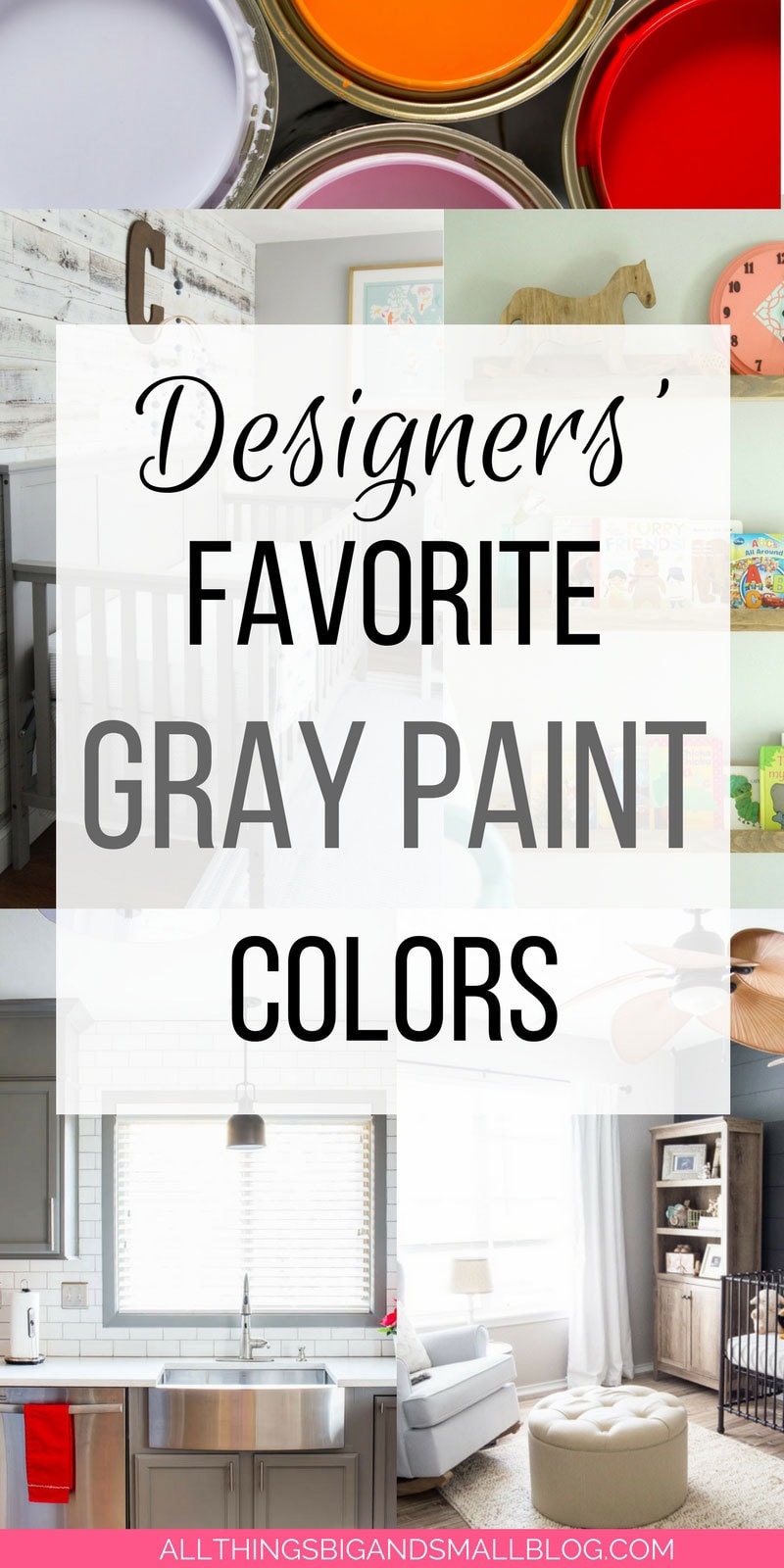Grey Paint 11 Home Design Bloggers Share Their Favorites The Best Grey Paint Colors For Your Home All Things And Small
