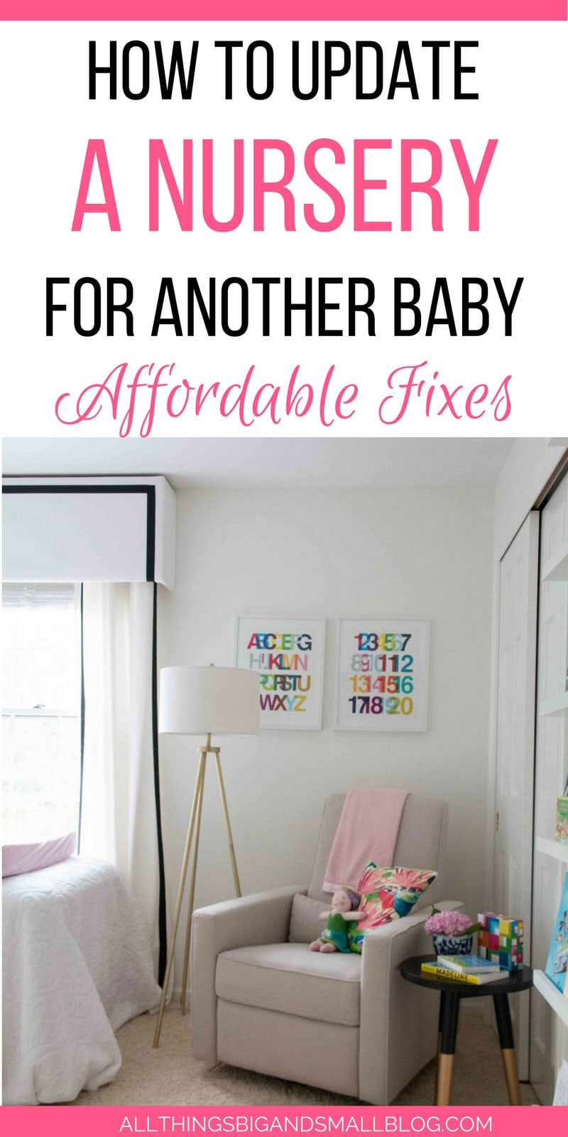 easy updates to make for your nursery and nursery furniture that's actually affordable!