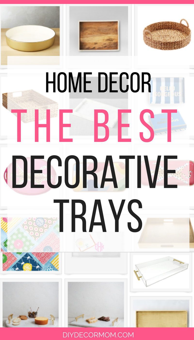 SAVING THIS! All of the best decorative trays for your home--the best tips on decorating from home decor guru DIY Decor Mom