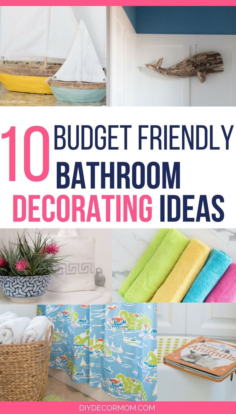 budget friendly bathroom decorating ideas collage