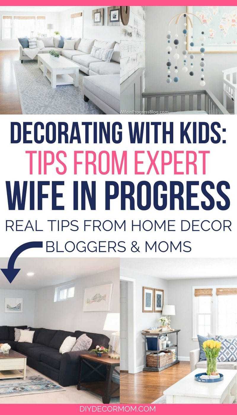how to decorate with kids - interview with wife in progress