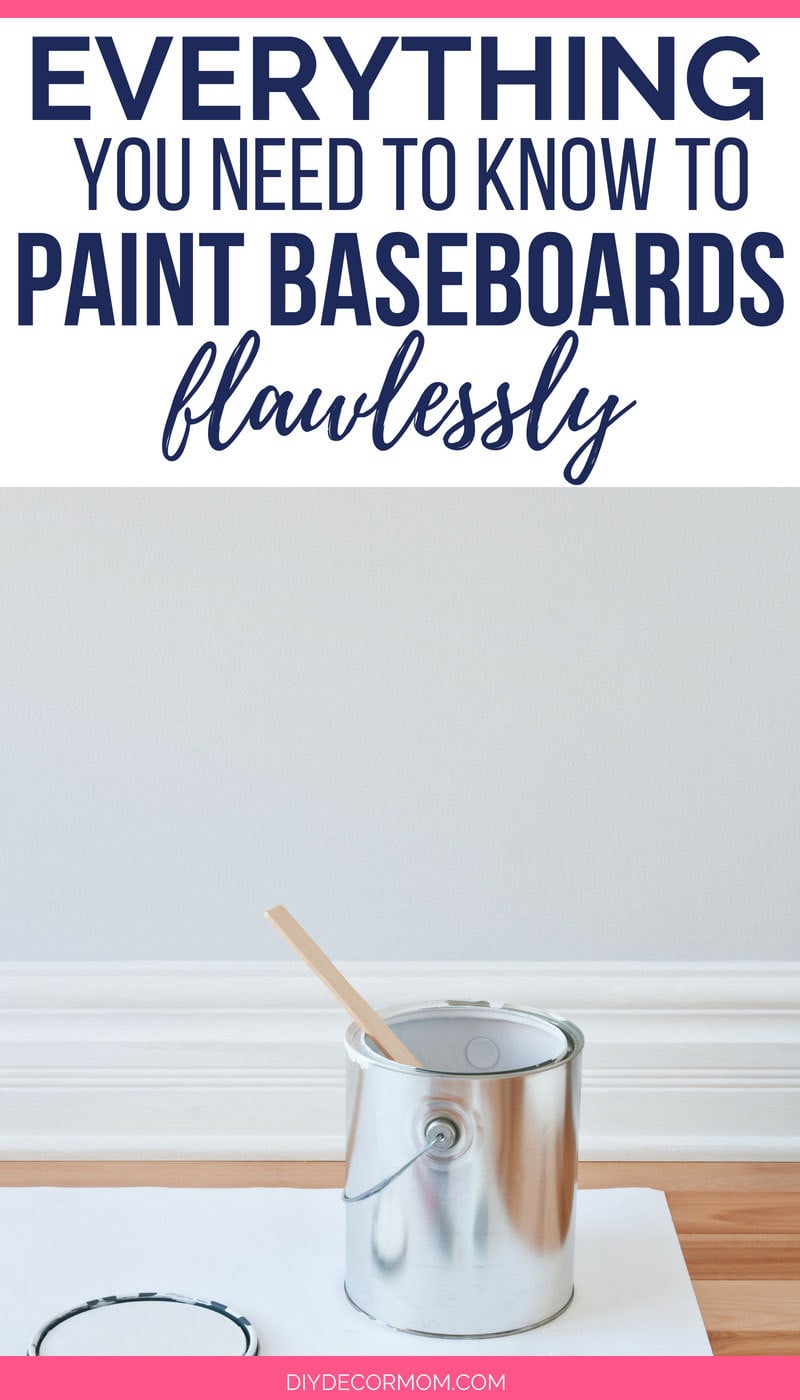 How to Paint Baseboards Perfectly (Even If You're A Sloppy Painter