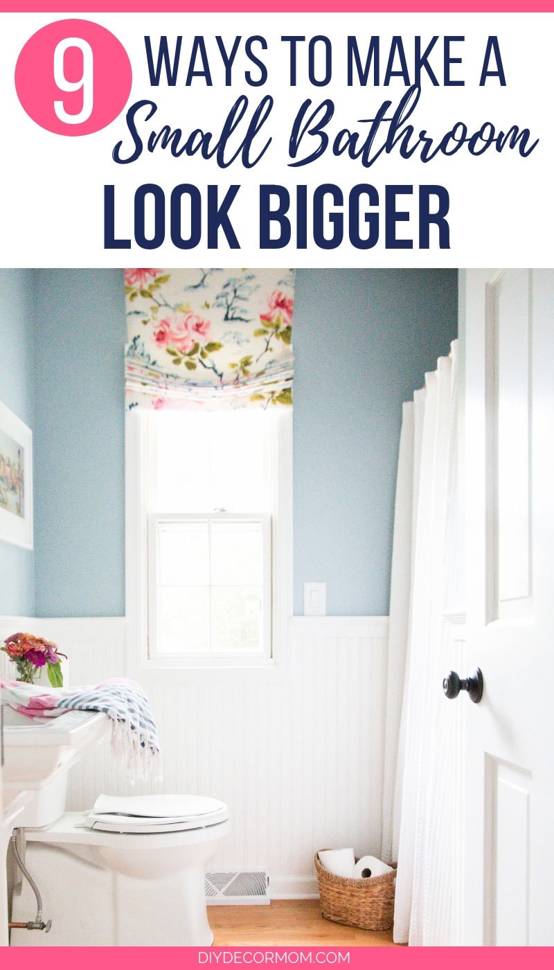 9 Ways to Make a Small Bathroom Look Bigger DIY Decor Mom