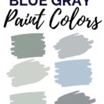 perfect blue gray paint colors for your cabinets, kitchen, and bedroom