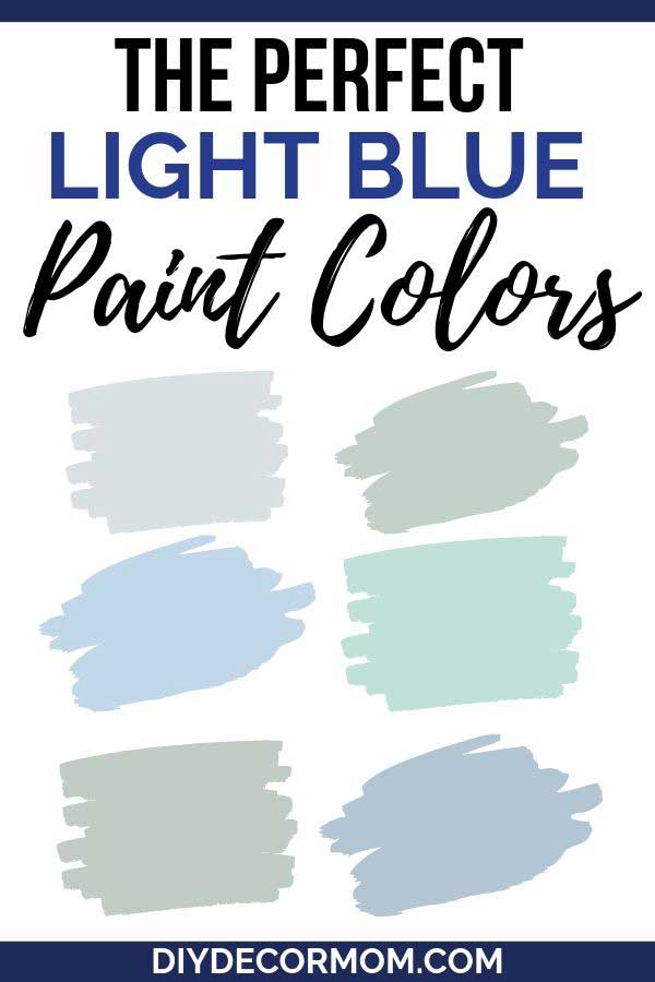 Light Blue Paint Colors: The Best Pale Blues from Benjamin Moore and  Sherwin-William - DIY Decor Mom