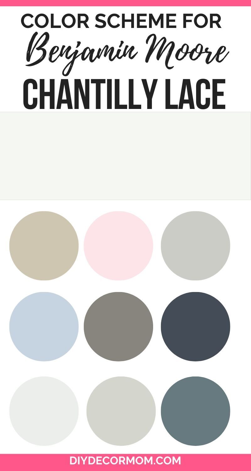 colors that go with benjamin moore chantilly lace