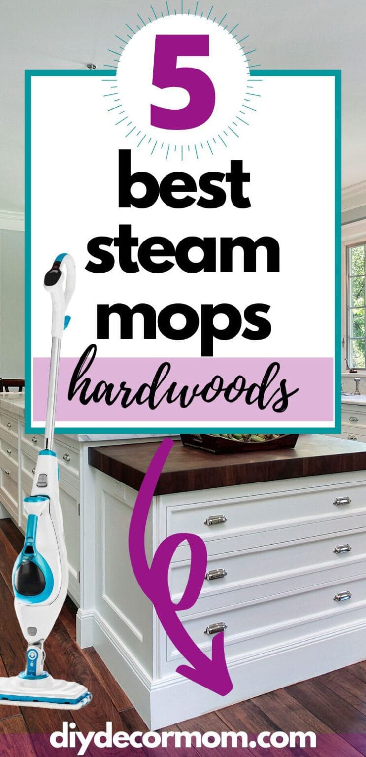 Best Steam Mop for Hardwood Floors 2023 DIY Decor Mom